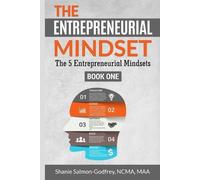 Shanie Salmon-Godfrey The Entrepreneurial Mindset (Tascabile)