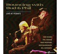 Shank, Bud & Phil Woods - Bouncing With Bud & Phil