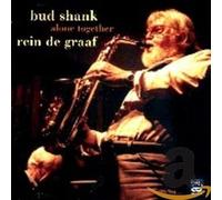 Shank, Bud & Rein De Graaff - Alone Together