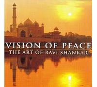 Vision Of Peace: The Art Of Ravi Shankar (CD) Album