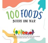 Shanley Simpson 100 Foods Before One Year (Tascabile)