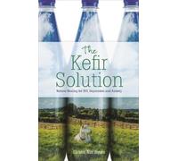 Shann Nix Jones The Kefir Solution (Tascabile)