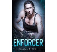 Shanna Bell The Enforcer (Tascabile) Bad Romance