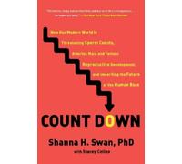 Shanna H. Swan Stacey Colino Count Down (Tascabile)