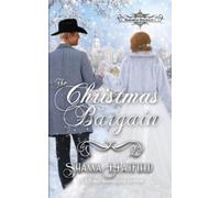 Shanna Hatfield The Christmas Bargain (Tascabile) Hardman Holidays