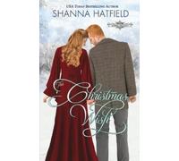 Shanna Hatfield The Christmas Wish (Tascabile) Hardman Holidays