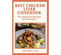 Shanna Lea Best Chicken Liver Cookbook (Tascabile)