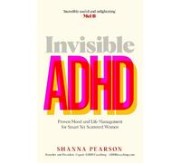 Shanna Pearson Invisible ADHD (Tascabile)