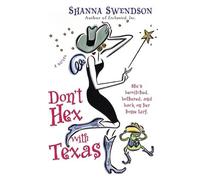 Shanna Swendson Don't Hex with Texas (Tascabile) Enchanted, Inc.