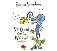Shanna Swendson No Quest for the Wicked (Tascabile) Enchanted, Inc.