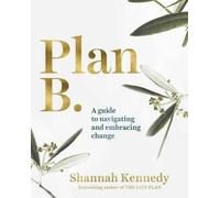 Shannah Kennedy Plan B (Tascabile)