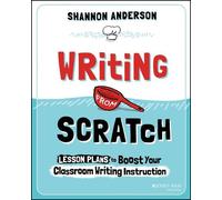 Shannon Anderson Writing from Scratch (Tascabile)