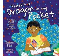 Shannon Brink There's a Dragon in my Pocket (Tascabile)