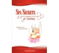 Shannon Burson Smith Spa Secrets of Success (Tascabile)