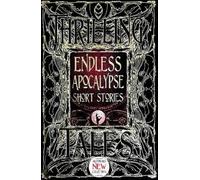 Shannon Connor Winward Endless Apocalypse Short Stories (Copertina rigida)