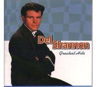 SHANNON, DEL - GREATEST HITS