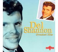Shannon,Del - Greatest Hits