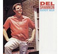 Shannon, Del - Handy Man