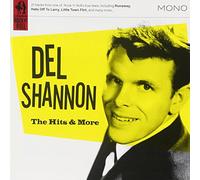 Shannon, Del - Hits & More