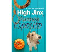 Shannon Esposito High Jinx (Tascabile) Paws and Pose Mystery