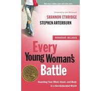 Shannon Ethridge Stephen Ar Every Young Woman's Battle (Includes Wo (Tascabile)