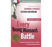 Shannon Ethridge Stephen Ar Every Young Woman's Battle (Includes Wo (Tascabile)