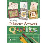 Shannon Gingrich Shirley Creating Children's Artwork Quilts (Tascabile)