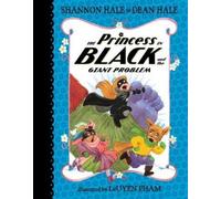 Shannon Hale Dean H The Princess in Black and the Giant Prob (Copertina rigida)