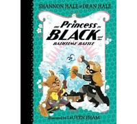 Shannon Hale Dean The Princess in Black and the Bathtime Ba (Copertina rigida)