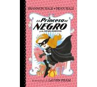Shannon Hale La Princesa de Negro y la fiesta perfecta / The Princes (Tascabile)