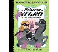 Shannon Hale La Princesa de Negro y los conejitos hambrientos / The (Tascabile)