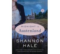 Shannon Hale Midnight in Austenland (Tascabile)