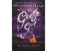 Shannon Hale The Goose Girl (Tascabile) Books of Bayern