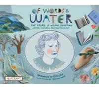 Sophie Page Sha Of Words and Water: The Story of Wilma Dykema (Copertina rigida)