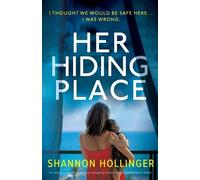 Shannon Hollinger Her Hiding Place (Tascabile)