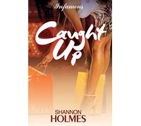 Shannon Holmes Caught Up (Tascabile)