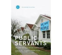Shannon Jackson Public Servants (Copertina rigida)
