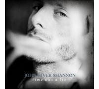 Shannon, John River - Time Was A Lie