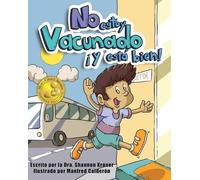 Shannon Kroner No Estoy Vacunado ¡Y Está Bien (Copertina rigida)