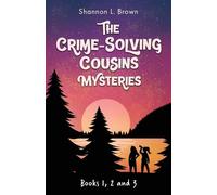 Shannon L Brown The Crime-Solving Cousins Mysteries Bundle (Tascabile)