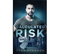 Shannon, Lynn Calculated Risk: A Small-Town Christian Romantic Suspen Book NUOVO