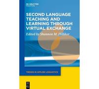 Shannon M. Hill Second Language Teaching and Learning through Virtua (Tascabile)