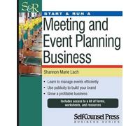 Shannon Marie Lach Start & Run a Meeting and Event Planning Business (Tascabile)