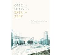 Shannon Mattern Code and Clay, Data and Dirt (Tascabile)