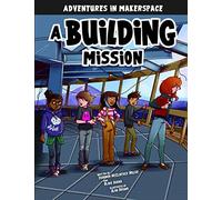 Shannon Mcclintock Miller A Building Mission (Copertina rigida)