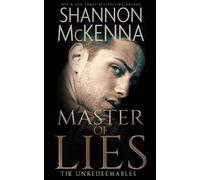 Shannon McKenna Master of Lies (Tascabile)