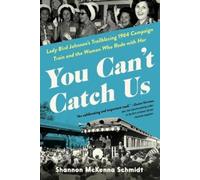 Shannon McKenna Schmidt Shannon McKenna Schm You Can't Catch (Copertina rigida)