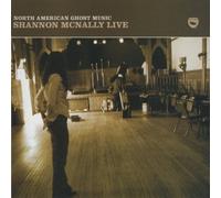 Shannon Mcnally - North American Ghost Music - Live [Australian Import] by Shannon Mcnally