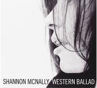 Shannon Mcnally - Western Ballad
