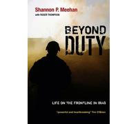Shannon Meehan Beyond Duty (Copertina rigida)